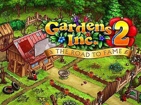 download Gardens inc. 2: The road to fame apk